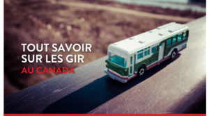 Tout savoir sur les GIR au Canada