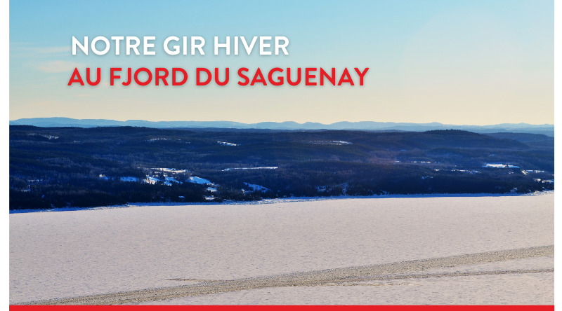 Notre GIR au fjord du Saguenay