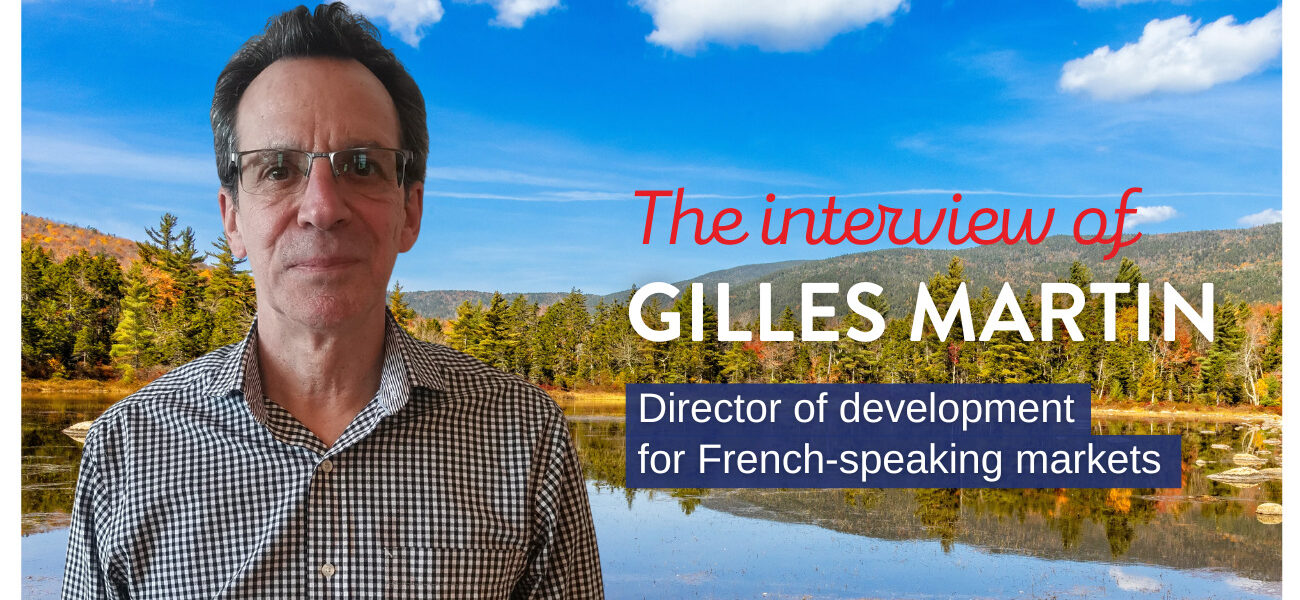 Interview of Gilles Martin - English